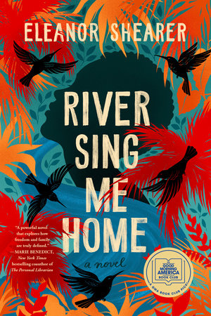 River Sing Me Home by Eleanor Shearer