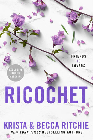Ricochet by Krista Ritchie and Becca Ritchie