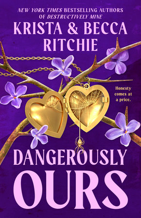 Dangerously Ours by Krista Ritchie,Becca Ritchie