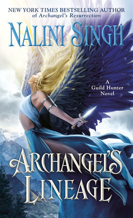 Archangel's Lineage by Nalini Singh
