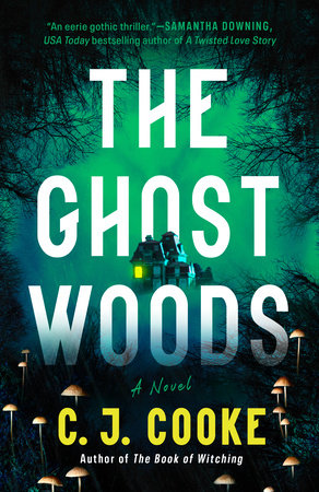 The Ghost Woods by C. J. Cooke