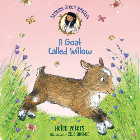 Jasmine Green Rescues: A Goat Called Willow by Helen Peters