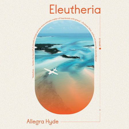 Eleutheria by Allegra Hyde