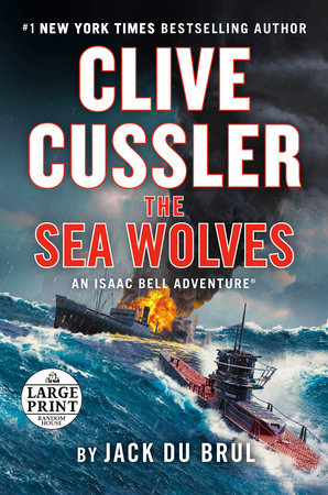 Clive Cussler The Sea Wolves by Jack Du Brul