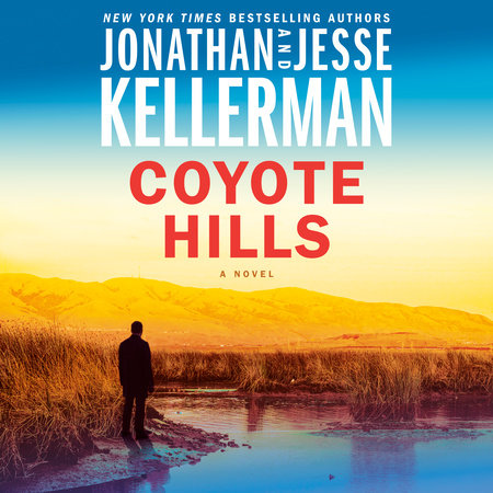 Coyote Hills by Jonathan Kellerman and Jesse Kellerman