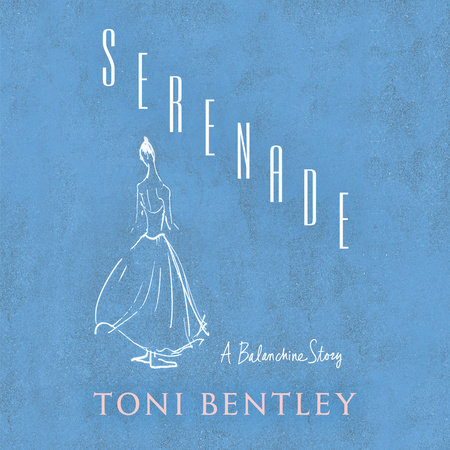 Serenade by Toni Bentley