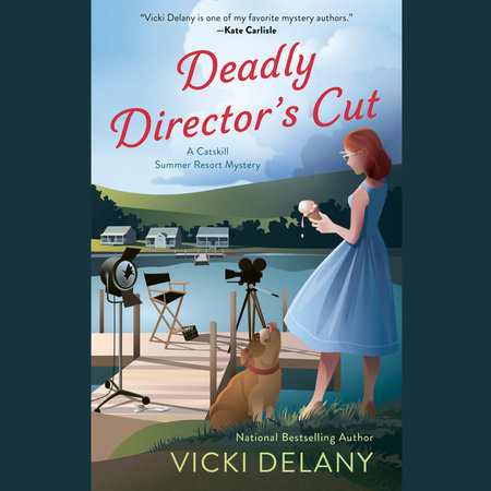 Deadly Director's Cut by Vicki Delany