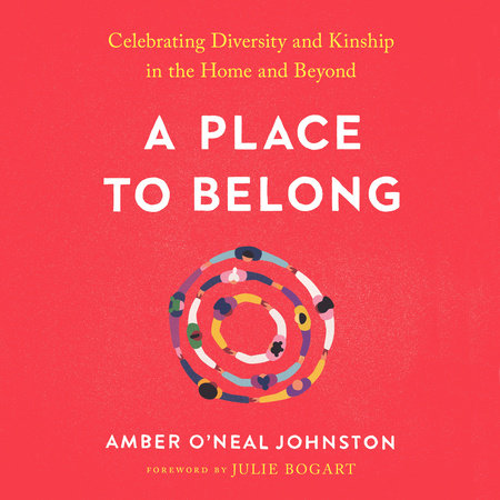 A Place to Belong by Amber O'Neal Johnston