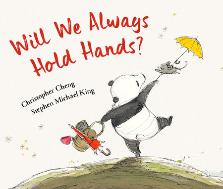 Will We Always Hold Hands? by Christopher Cheng