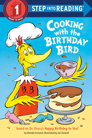 Cooking with the Birthday Bird by Glenda Armand