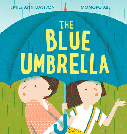 The Blue Umbrella by Emily Ann Davison