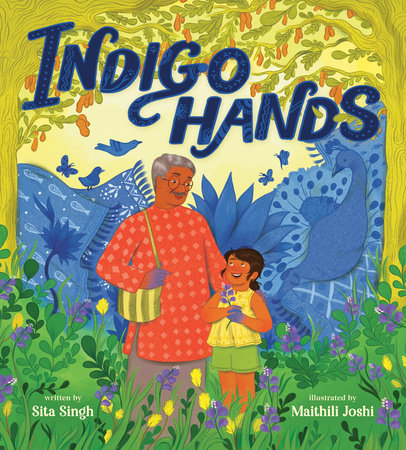 Indigo Hands by Sita Singh