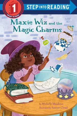 Maxie Wiz and the Magic Charms by Michelle Meadows