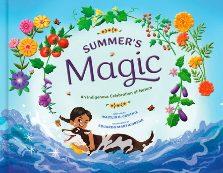 Summer's Magic by Kaitlin B. Curtice