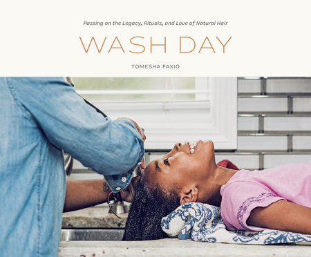 Wash Day by Tomesha Faxio