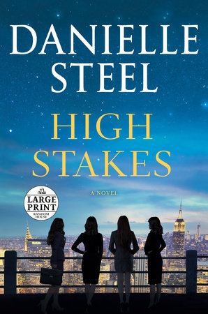 High Stakes by Danielle Steel