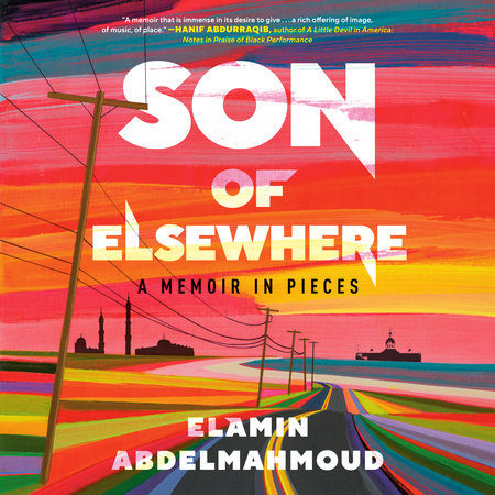 Son of Elsewhere by Elamin Abdelmahmoud