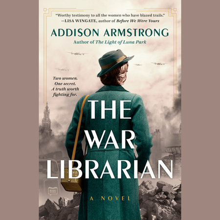 The War Librarian by Addison Armstrong