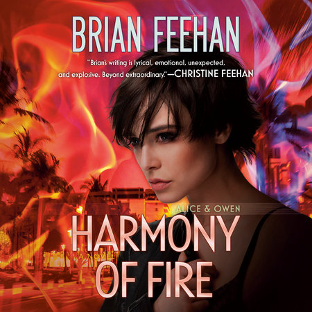 Harmony of Fire by Brian Feehan