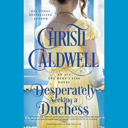Desperately Seeking a Duchess by Christi Caldwell