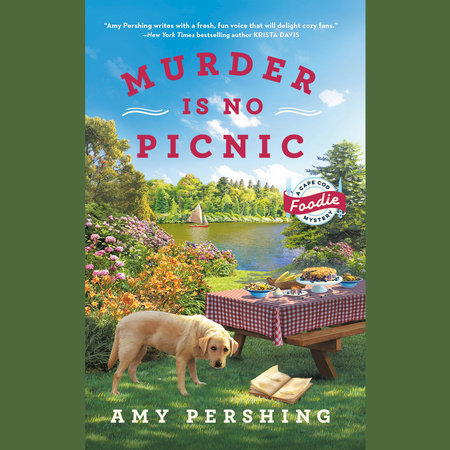 Murder Is No Picnic by Amy Pershing