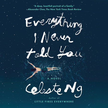 Everything I Never Told You by Celeste Ng