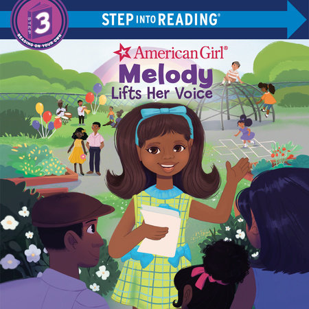 Melody Lifts Her Voice (American Girl) by Bria Alston