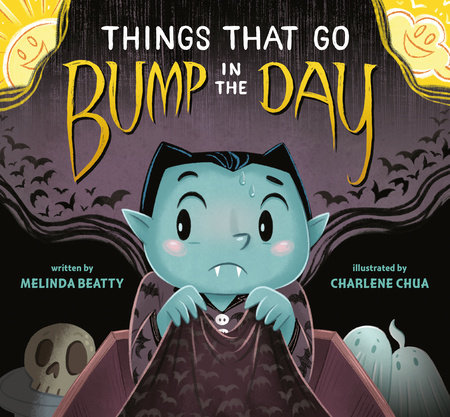 Things that Go Bump in the Day by Melinda Beatty