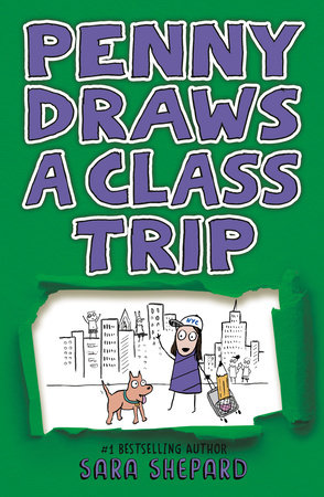 Penny Draws a Class Trip by Sara Shepard