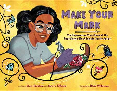 Make Your Mark by Jacci Gresham and Sherry Fellores
