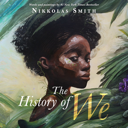 The History of We by Nikkolas Smith