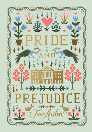 Pride and Prejudice by Jane Austen; illustrated by Anna Bond