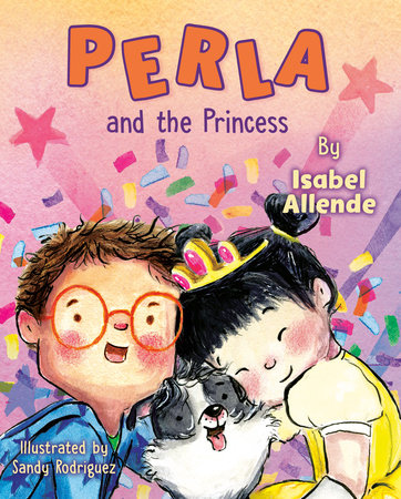 Perla and the Princess by Isabel Allende