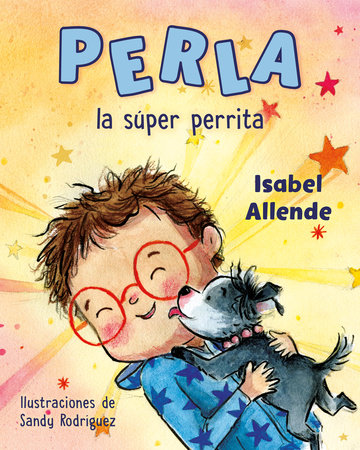 Perla la súper perrita by Isabel Allende