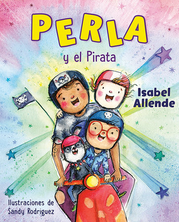 Perla y el Pirata (Perla and the Pirate Spanish Edition) by Isabel Allende