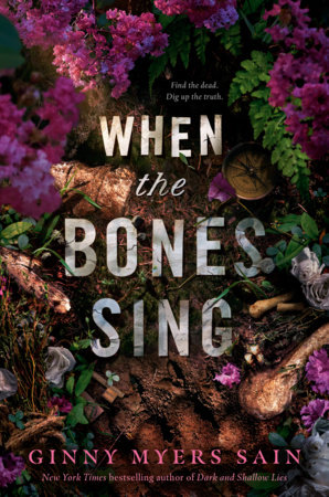 When the Bones Sing by Ginny Myers Sain