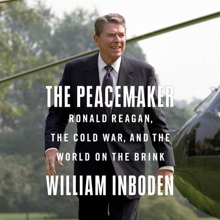 The Peacemaker by William Inboden