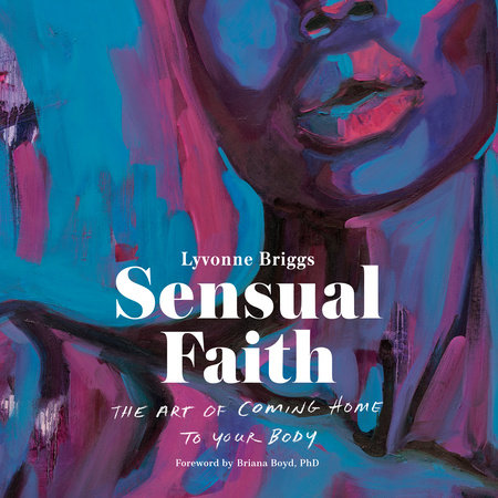 Sensual Faith by Lyvonne Briggs