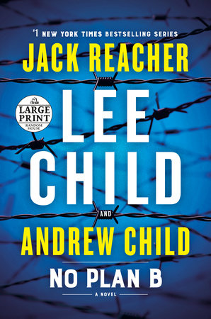 No Plan B by Lee Child and Andrew Child