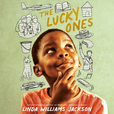 The Lucky Ones by Linda Williams Jackson