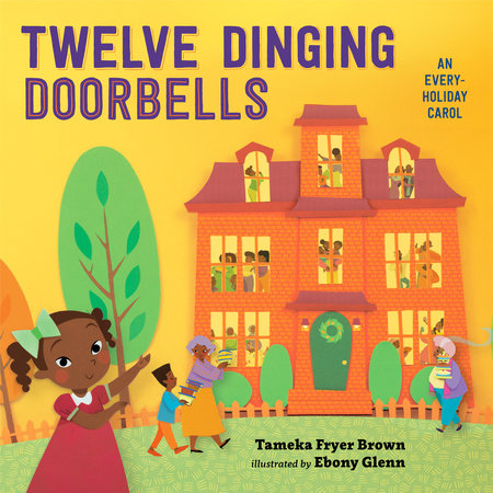 Twelve Dinging Doorbells by Tameka Fryer Brown