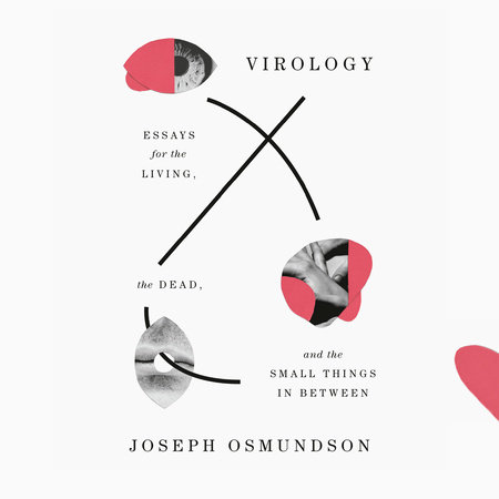 Virology by Joseph Osmundson