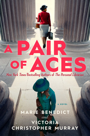 A Pair of Aces by Marie Benedict and Victoria Christopher Murray