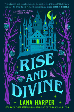 Rise and Divine by Lana Harper