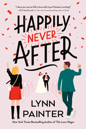 Happily Never After by Lynn Painter