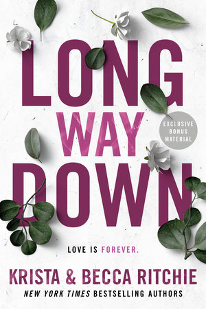 Long Way Down by Krista Ritchie and Becca Ritchie