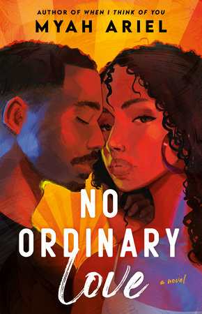 No Ordinary Love by Myah Ariel