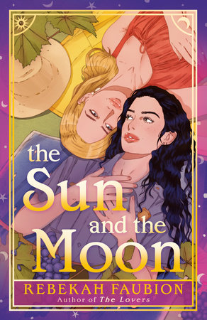 The Sun and the Moon by Rebekah Faubion