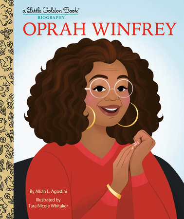 Oprah Winfrey: A Little Golden Book Biography by Alliah L. Agostini