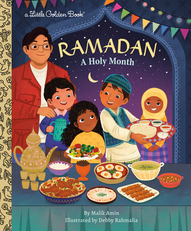 Ramadan by Malik Amin; illustrated  by Debby Rahmalia